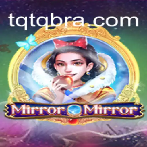 MirrorMirror: O Fascinante Mundo do Jogo Espelhado